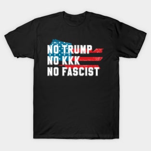 No Trump No KKK No Fascist USA T-Shirt